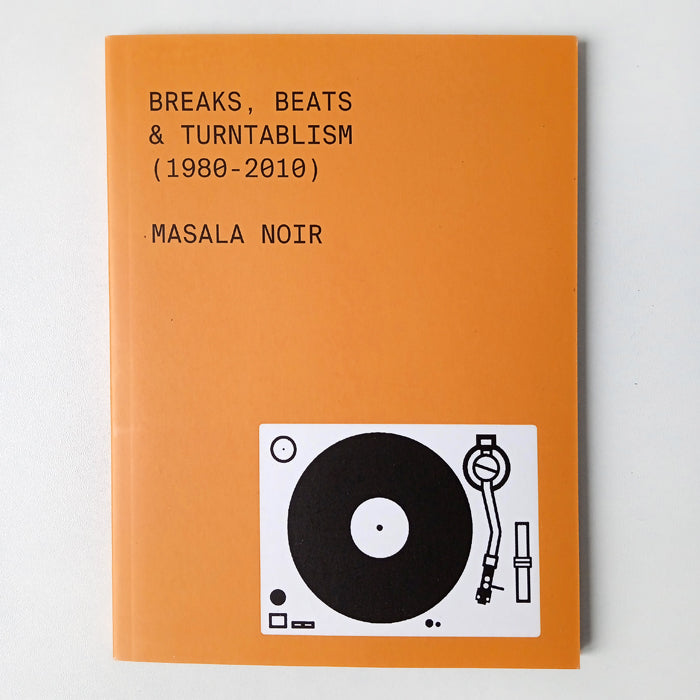BREAKS, BEATS & TURNTABLISM