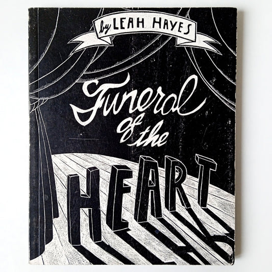 FUNERAL OF THE HEART – LEAH HAYES