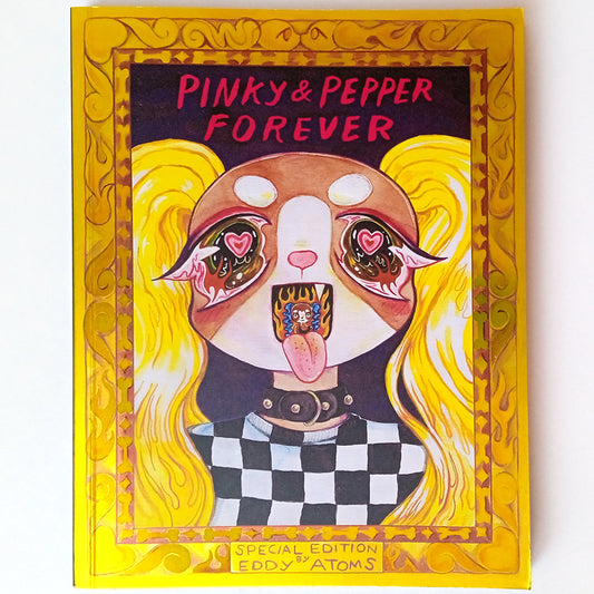 PINKY & PEPPER FOREVER – EDDY ATOMS