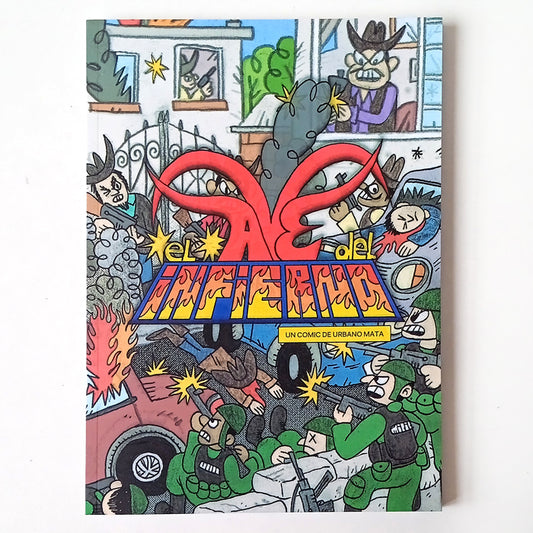 EL AVE DEL INFIERNO – URBANO MATA