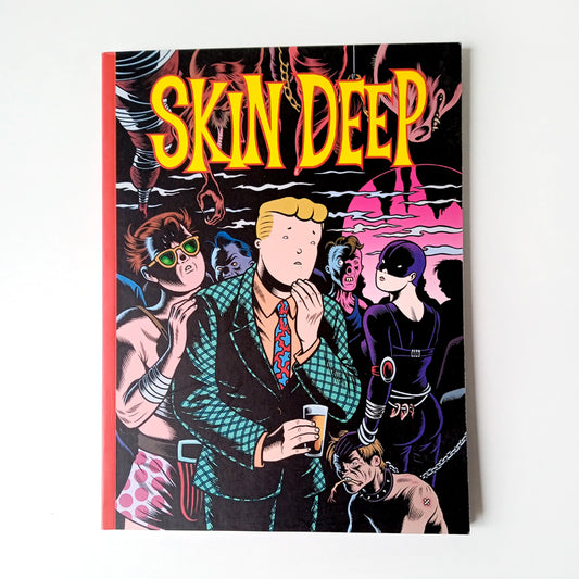 SKIN DEEP – CHARLES BURNS